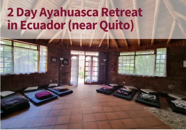 ecuador retreat ayahuasca